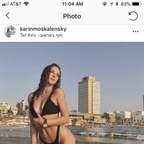 Karin Moskalensky (@karinmoskalensky) Leaked OnlyFans 

 profile picture